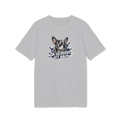 Dä Gschieder git nach – Swiss Frenchie Shirt