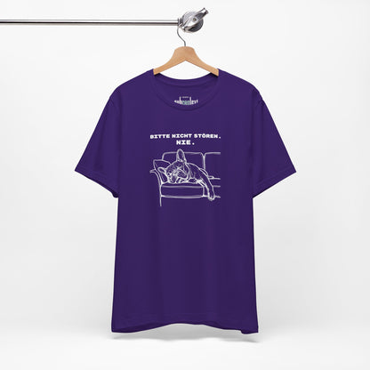 BITTE NICHT STÖREN. NIE. Frenchie-Shirt