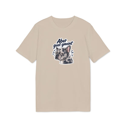 Aber guet gmeint – Swiss Frenchie Shirt