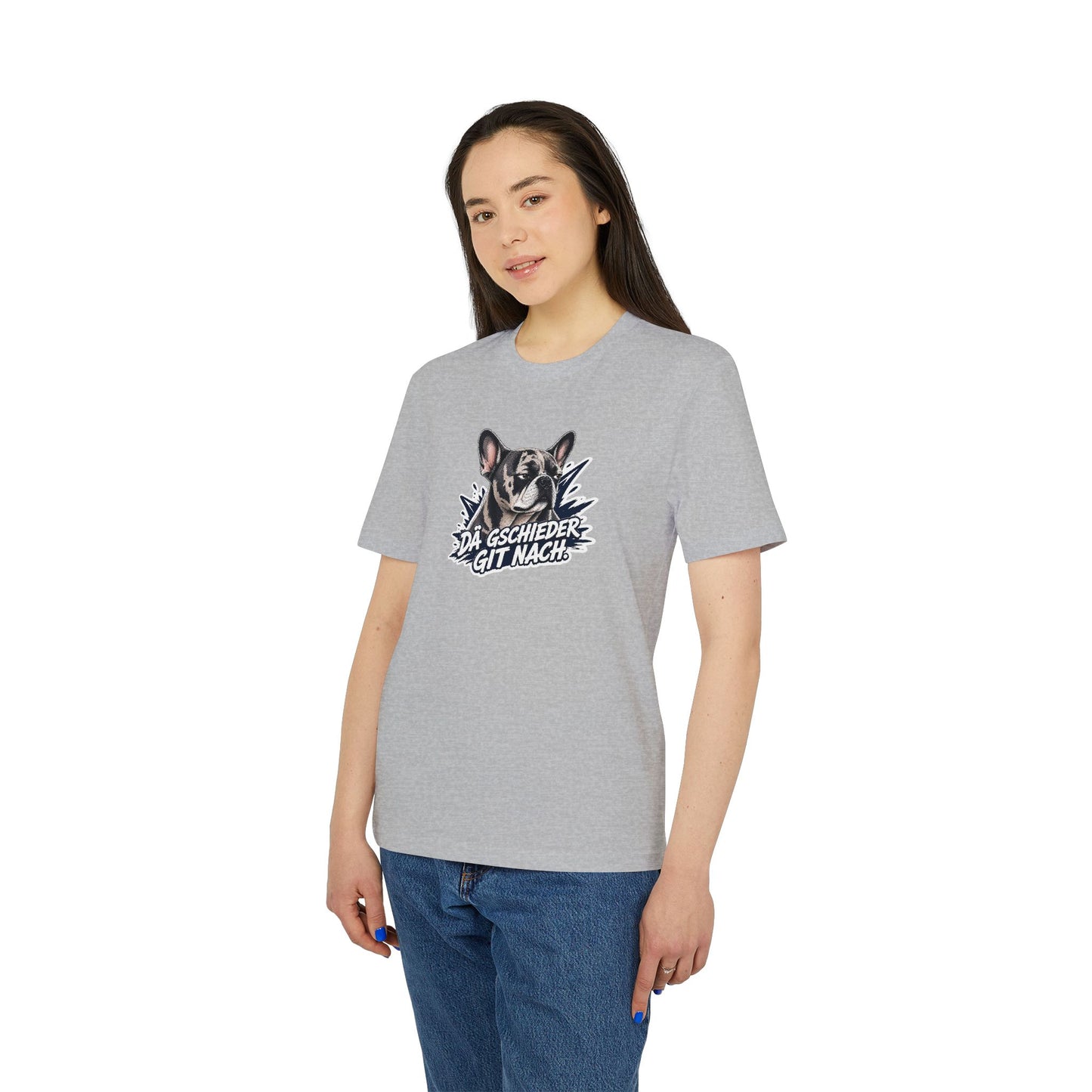 Dä Gschieder git nach – Swiss Frenchie Shirt