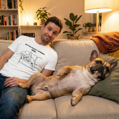 BITTE NICHT STÖREN. NIE. Frenchie-Shirt