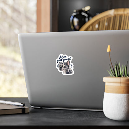 Aber guet gmeint – Swiss Frenchie Vinyl Sticker