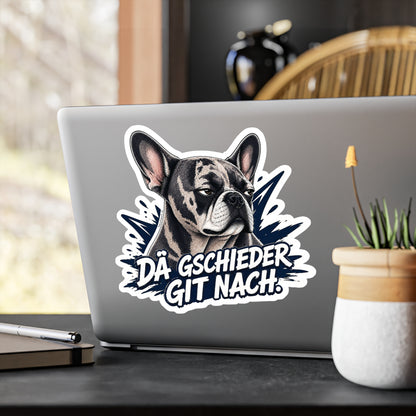 Dä Gschieder git nach – Swiss Frenchie Vinyl Sticker