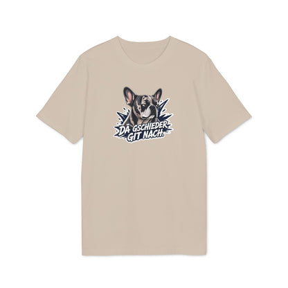 Dä Gschieder git nach – Swiss Frenchie Shirt