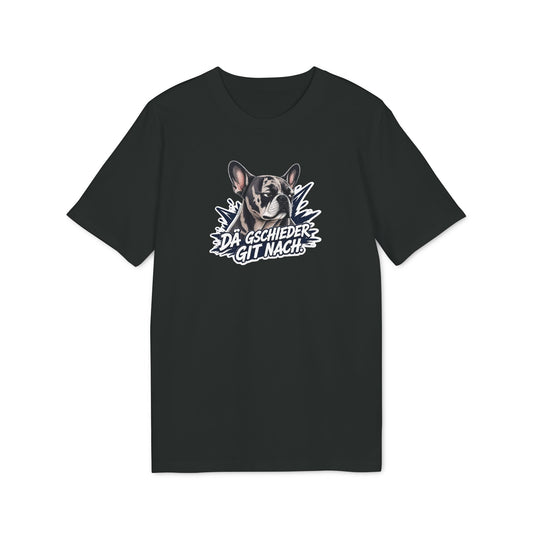 Dä Gschieder git nach – Swiss Frenchie Shirt