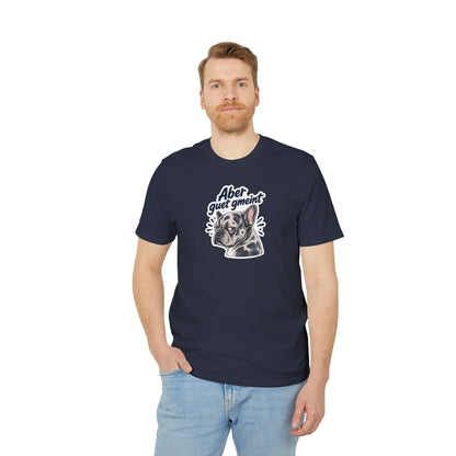 Aber guet gmeint – Swiss Frenchie Shirt